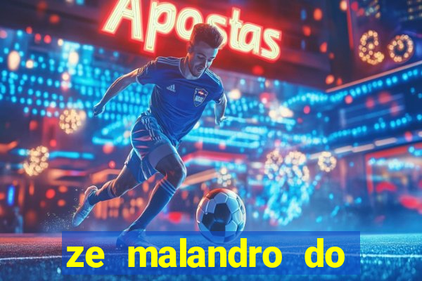 ze malandro do cruzeiro das almas